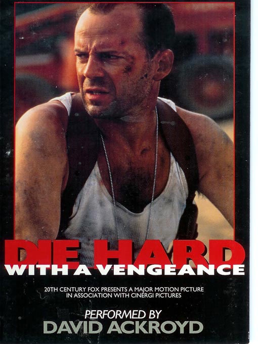 Title details for Die Hard With A Vengeance by Jonathan Hensleigh - Available